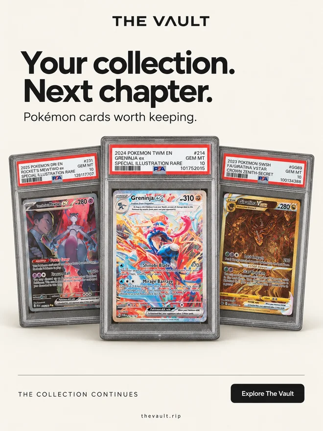 The Vault: Your collection. Next chapter. Mewtwo, Greninja and Giratina Pokémon slabs on warm ivory.